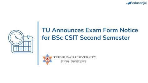 Bsc Csit Second Semester Exam Form Fill Up Notice Tuiost Edusanjal