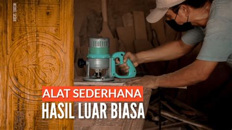 Mengukir Kayu Untuk Dipan Hanya Menggunakan Alat Sederhana Youtube