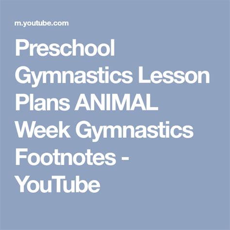 Preschool Gymnastics Lesson Plans Animal Week Gymnastics Footnotes