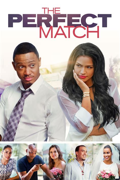 The Perfect Match Movie Synopsis Summary Plot And Film Details
