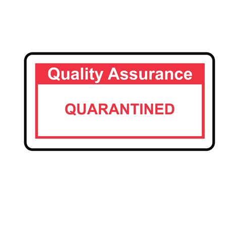 Buy Quarantined Labels Quality Assurance Labels