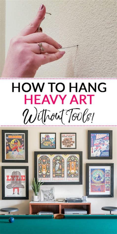 How To Hang Heavy Art Without Tools Polished Habitat