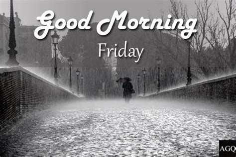 300 Good Morning Friday Images Pictures And Wishes