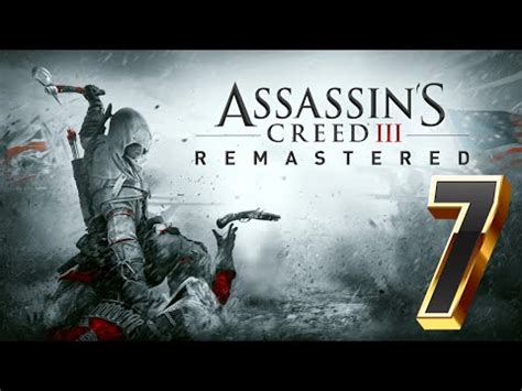 Assassin S Creed III Remaster Part7 YouTube