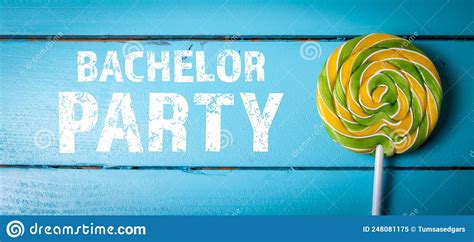 Bachelor Party Yellow Green Candy On A Stick Stock Image Image Of