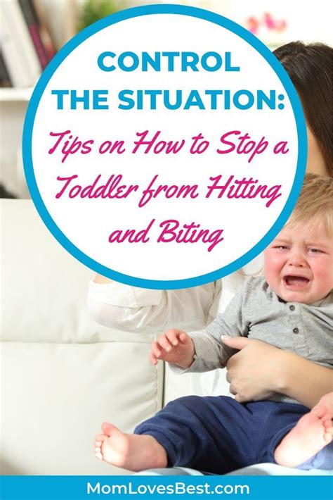 How To Stop Toddlers From Hitting And Biting Mom Loves Best Toddler