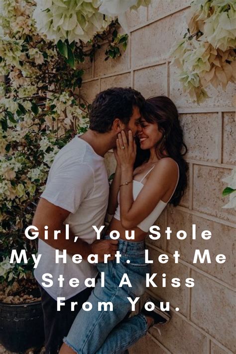 Girl You Stole My Heart Girl Love Quotes Quotes
