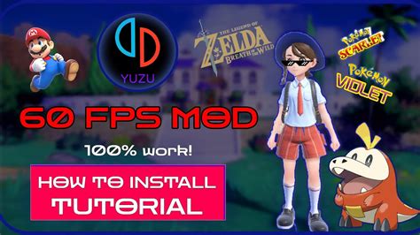 60 FPS Yuzu Mod For All Games Tutorial How To Install 60 FPS Mod For