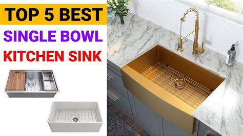 Best Single Bowl Kitchen Sink 2022 Top 5 Kitchen Sinks On The Market