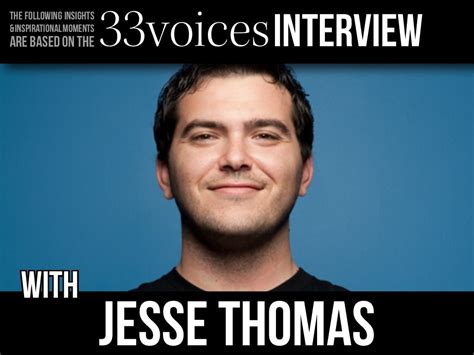jess3 s mashable quoted ceo and founder jesse thomas jesse thomas thomas ceo