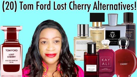 Tom Ford Lost Cherry Inspirations 20 Perfumes That Smell Like Lost