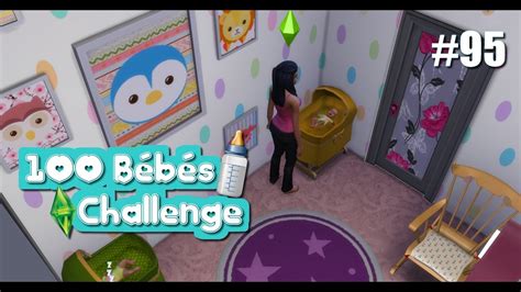 Les Sims 4 100 Bébés Challenge Des Bébés à Foison 95 Youtube