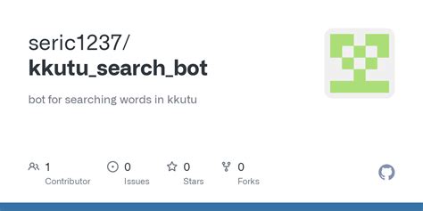 Github Seric1237kkutusearchbot Bot For Searching Words In Kkutu