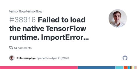 Failed To Load The Native Tensorflow Runtime Importerror Dll Load