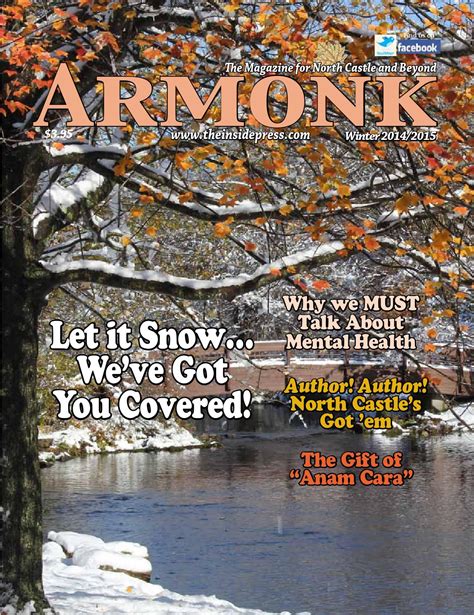 2014 December Inside Armonk by The Inside Press: Inside Chappaqua & Inside Armonk - Issuu