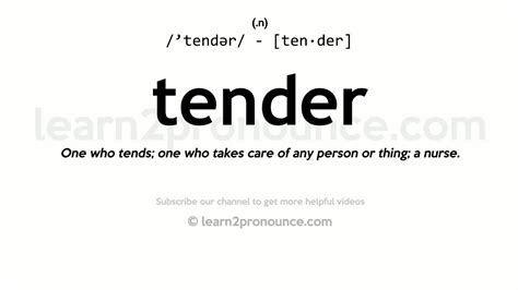 Pronunciation Of Tender Definition Of Tender Youtube