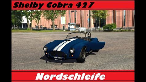 Assetto Corsa Shelby Cobra Nurburgring Nordschleife Youtube My Xxx