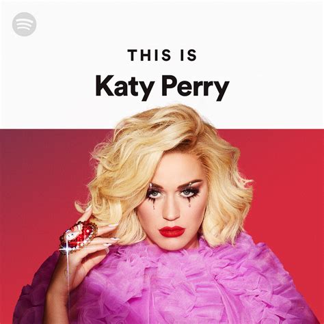 This Is Katy Perry Spotify Playlist