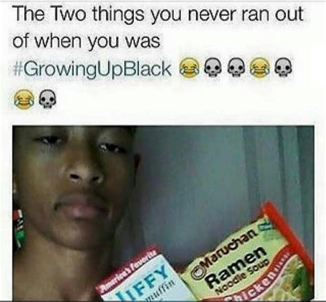 Pinterest Keekeewilliams1 Growing Up Black Memes Funny Black Memes