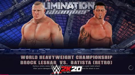 Wwe 2k20 Batista03 Vs Brock Lesnar02 One On One Match Iron Man