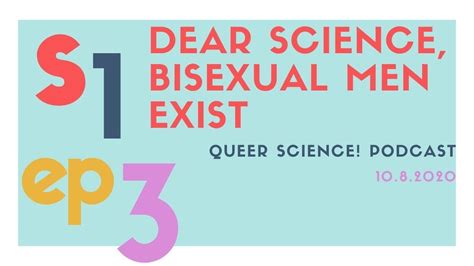 dear science bisexual men exist youtube