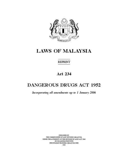 An act relating to the sale of drugs. Dangerous Drugs Act 1952 (Revised 1980) _Act 234 ...