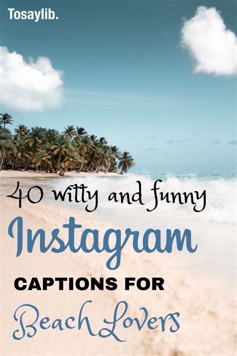 40 Witty And Funny Instagram Captions For Beach Lovers Artofit