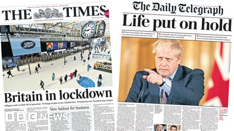 Newspaper Headlines Life Put On Hold As UK Begins Coronavirus