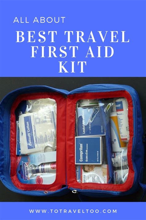 Best Travel First Aid Kit To Travel Too First Aid Kit Aid Kit