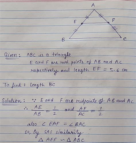 Point E And F Are Midpoints Of Sides Ab And Ac Of Triangle Abc Respectively If Length Is Equal