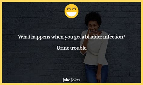 59 Bladder Jokes And Funny Puns Jokojokes