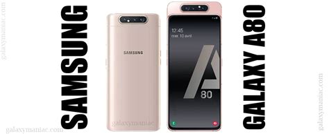 Samsung Galaxy A80 Phone Specification And Price Full Smartphone