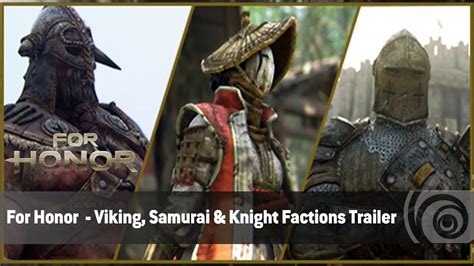 For Honor Viking Samurai And Knight Factions Trailer Youtube