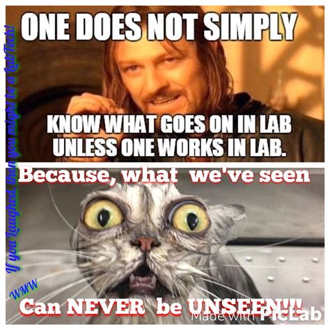 If You Laughed Then You Might Be A Labtech