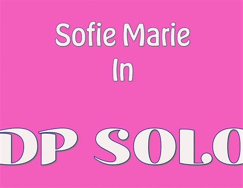 Dp Solo Sofie Marie