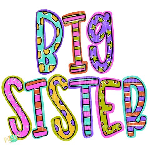 Big Sister Spring Colors Png Big Sister Art Big Sister Sublimation