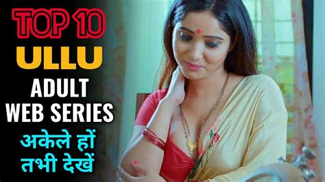 Top Best Hindi Adult Web Series You Should Watch Alone Part
