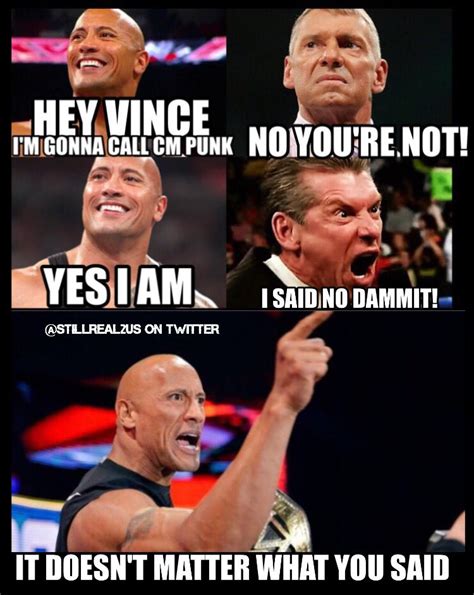 The Rock Does What He Wants Wwe Funny Wwe Memes Funny Wrestling