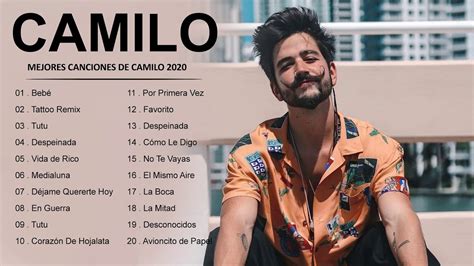 Mix Reggaeton 2021 Camilo Grandes éxitos De Camilo 2020 Las
