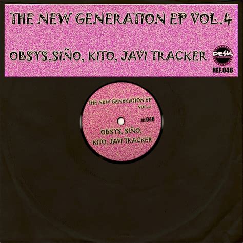 The New Generation Ep Vol 4 By Various On Mp3 Wav Flac Aiff And Alac