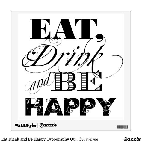 Eat Drink And Be Happy Typography Quote Wall Sticker