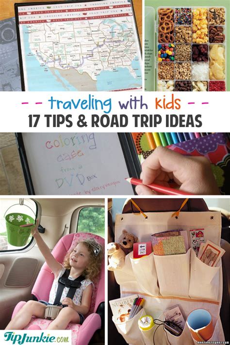 17 Traveling With Kids Tips And Road Trip Ideas Tip Junkie