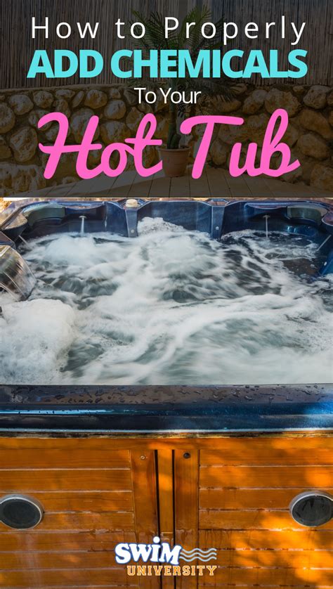 It Seems Like An Easy Chore To Add Chemicals To Your Hot Tub However There Are Some Basic