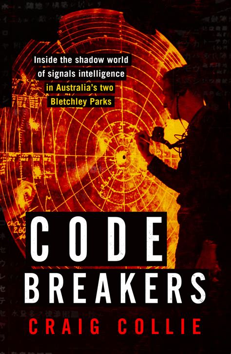Code Breakers Craig Collie 9781743312100 Allen And Unwin Australia