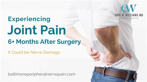 Joint Pain After Surgery Dr Eric H Williams