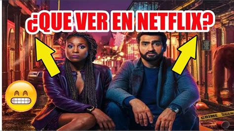 Mejores Peliculas De Netflix Que Tienes Que Ver Ya5 Que Ver En