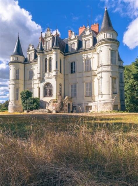 15 Most Magnificent Abandoned Castles In France Urbex Château