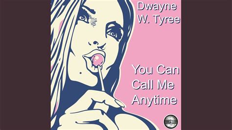 You Can Call Me Anytime Original Mix Youtube
