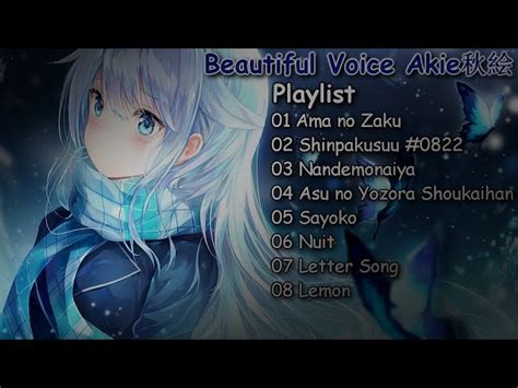 Beautiful Voice Best Cover Akie秋絵 Playlist Beautiful Japanese Songs