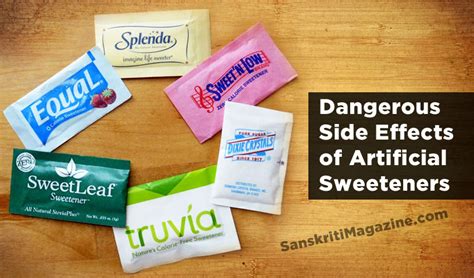 Dangerous Side Effects Of Artificial Sweeteners Sanskriti Hinduism